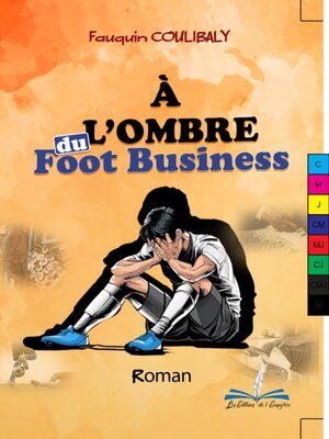 cover image of À L'Ombre Du Foot Business